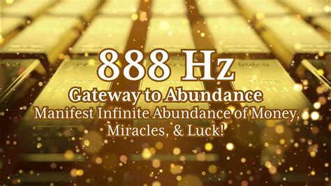 Abundance Music: 888Hz 88Hz 8Hz Music to Manifest Miracles.